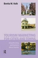 Tourism Marketing for Cities and Towns