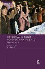 The Korean Women's Movement and the State: Bargaining for Change