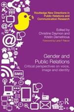 Gender and Public Relations: Critical Perspectives on Voice, Image and Identity