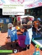 Young Children's Play and Creativity: Multiple Voices