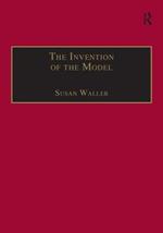 The Invention of the Model: Artists and Models in Paris, 1830-1870