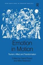 Emotion in Motion: Tourism, Affect and Transformation