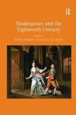 Shakespeare and the Eighteenth Century