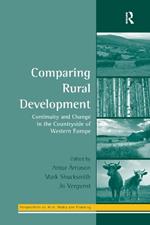 Comparing Rural Development: Continuity and Change in the Countryside of Western Europe