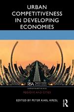 Urban Competitiveness in Developing Economies