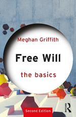 Free Will: The Basics