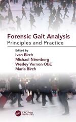 Forensic Gait Analysis: Principles and Practice