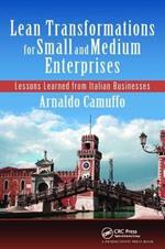 Lean Transformations for Small and Medium Enterprises: Lessons Learned from Italian Businesses