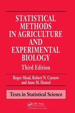 Statistical Methods in Agriculture and Experimental Biology