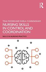 Nursing Skills in Control and Coordination