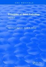 Revival: Principles of Seed Pathology (1987): Volume II