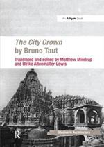 The City Crown by Bruno Taut