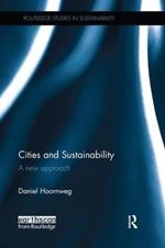 Cities and Sustainability: A new approach