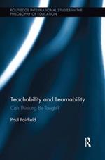 Teachability and Learnability: Can Thinking Be Taught?