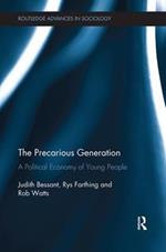 The Precarious Generation: A Political Economy of Young People