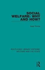 Social Welfare: Why and How?