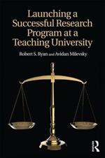 Launching a Successful Research Program at a Teaching University