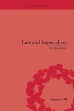 Law and Imperialism: Criminality and Constitution in Colonial India and Victorian England