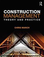 Construction Management: Theory and Practice