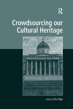 Crowdsourcing our Cultural Heritage