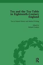 Tea and the Tea-Table in Eighteenth-Century England Vol 2