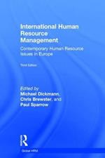 International Human Resource Management: Contemporary HR Issues in Europe