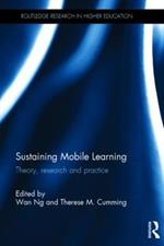 Sustaining Mobile Learning: Theory, research and practice