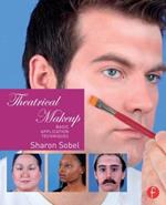 Theatrical Makeup: Basic Application Techniques