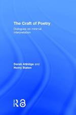 The Craft of Poetry: Dialogues on Minimal Interpretation