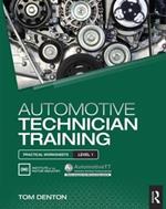 Automotive Technician Training: Practical Worksheets Level 1: Practical Worksheets Level 1