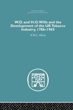 W.D. & H.O. Wills and the development of the UK tobacco Industry: 1786-1965