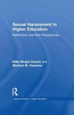 Sexual Harassment and Higher Education: Reflections and New Perspectives