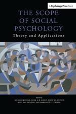 The Scope of Social Psychology: Theory and Applications (A Festschrift for Wolfgang Stroebe)