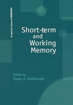 Short-term and Working Memory: A Special Issue of Memory