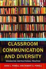 Classroom Communication and Diversity: Enhancing Instructional Practice