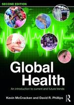 Global Health: An Introduction to Current and Future Trends