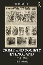 Crime and Society in England, 1750–1900