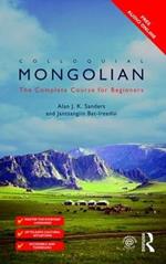 Colloquial Mongolian: The Complete Course for Beginners