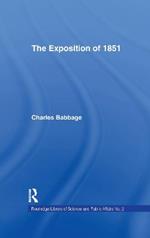 Exposition of 1851: Or Views of the Industry, The Science and the Government of England