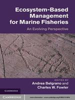 Ecosystem Based Management for Marine Fisheries