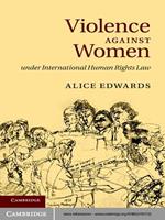 Violence against Women under International Human Rights Law