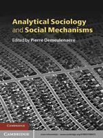 Analytical Sociology and Social Mechanisms