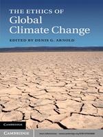 The Ethics of Global Climate Change