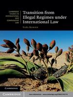 Transition from Illegal Regimes under International Law