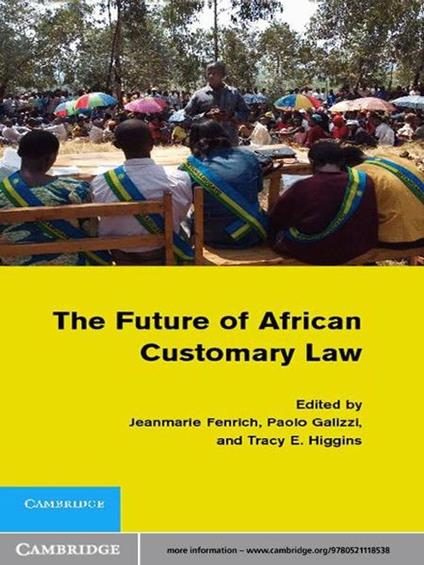 The Future of African Customary Law