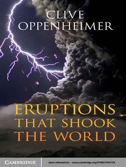 Eruptions that Shook the World