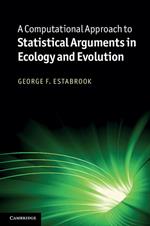 A Computational Approach to Statistical Arguments in Ecology and Evolution