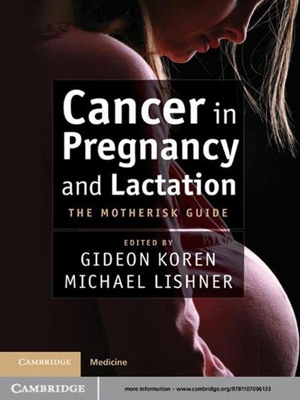 Cancer in Pregnancy and Lactation