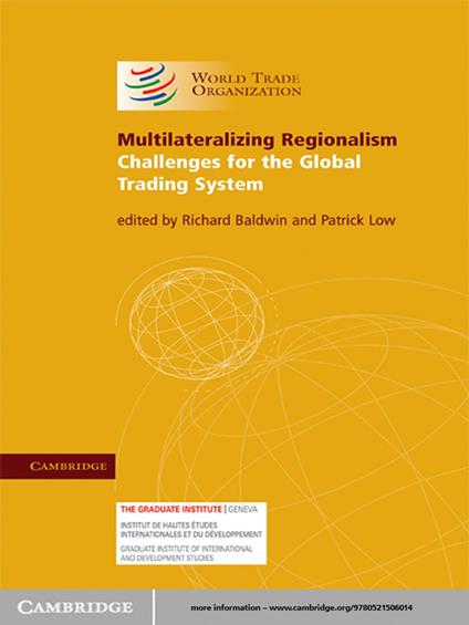 Multilateralizing Regionalism