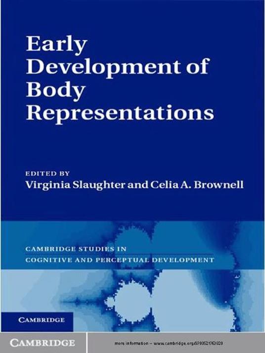 Early Development of Body Representations